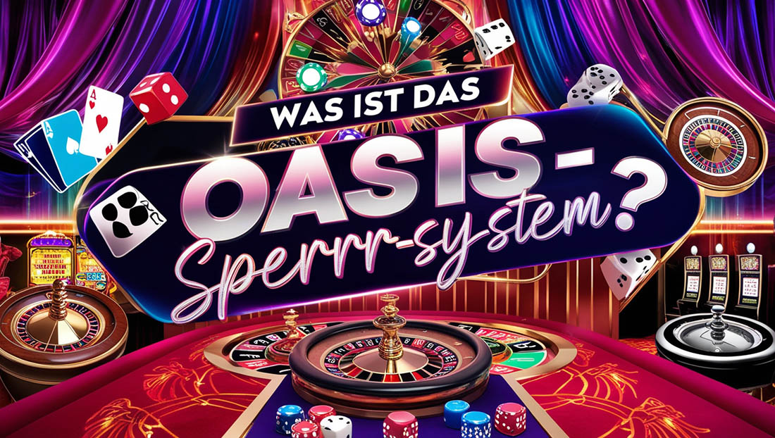 Was ist das OASIS Sperrsystem